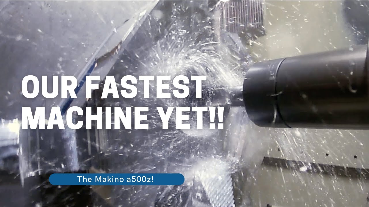 Introducing Our New Makino a500z!