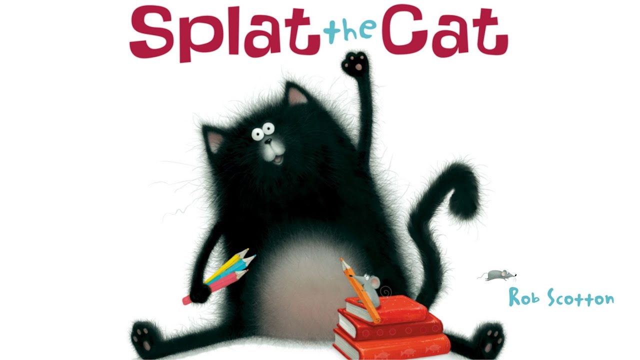 Splat the Cat by Rob Scotton ~ Read Aloud
