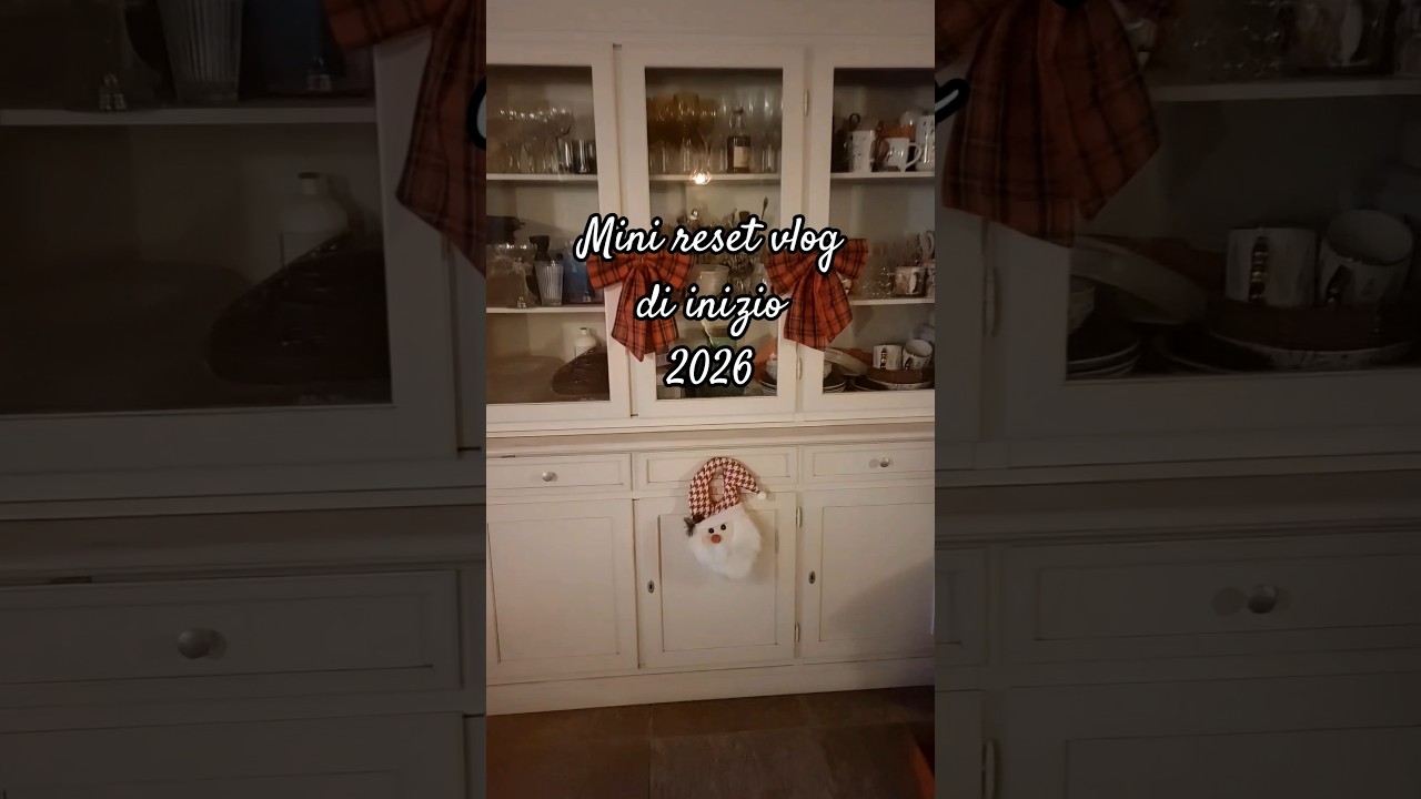 MINI RESET VLOG 2026 si mette un po' d'ordine..... 