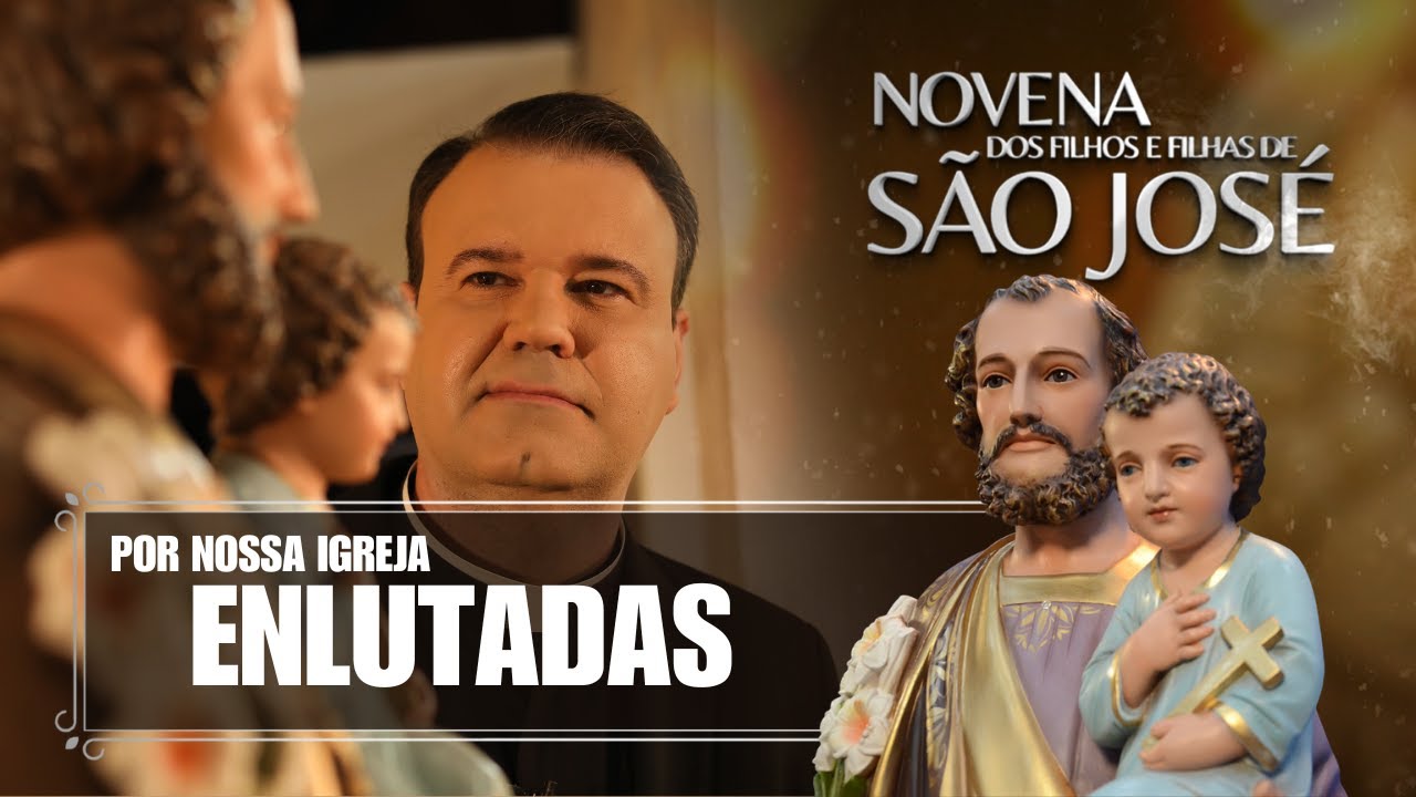Novena dos Filhos e Filhas de São José - 25/01/26