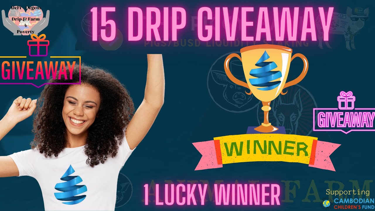 Drip faucet free Drip giveaway contest bonus drip added per referral valid till animal farm relaunch