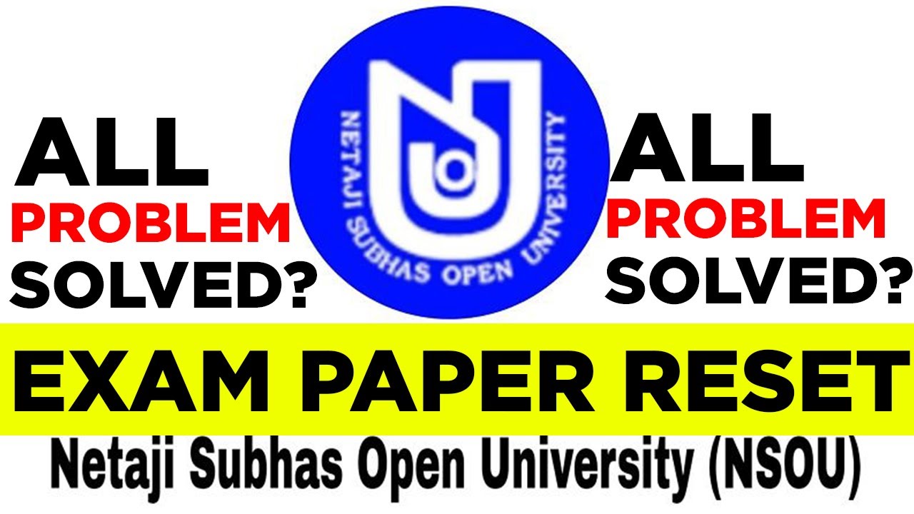 Eligible for Exam Paper RESET | NSOU 2021 | Netaji Subhas Open University |  nsou Exam Problem