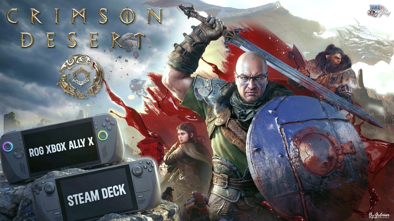 CRIMSON DESERT sur Console portables Steam Deck/Rog XBOX Ally X: Que du bonheur?