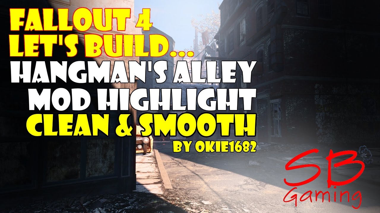 Fallout 4 PS4 Mods - Mod Highlight - Clean and Smooth Settlements Hangman's Alley - Let's Build