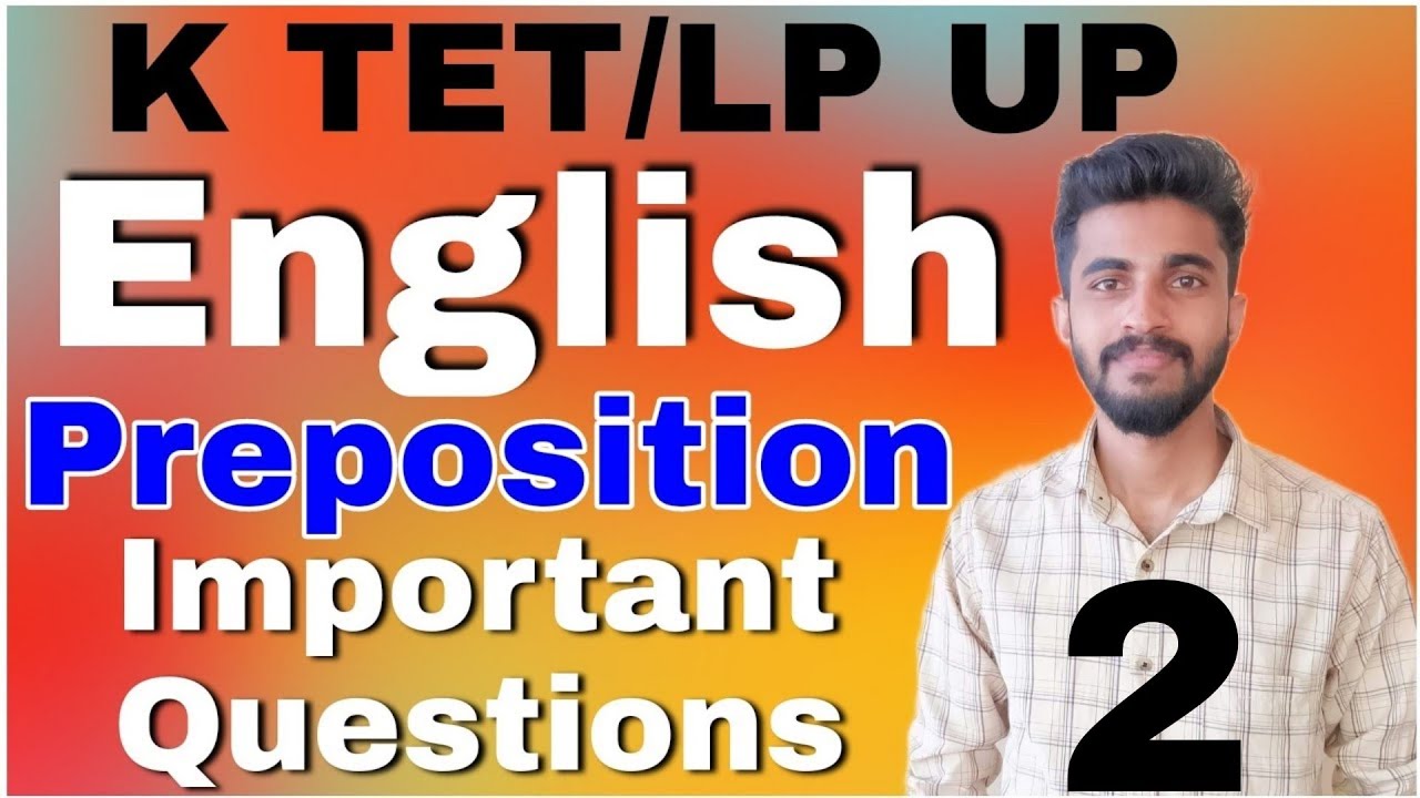 KTET /LP.UP English/prepositions/important Questions