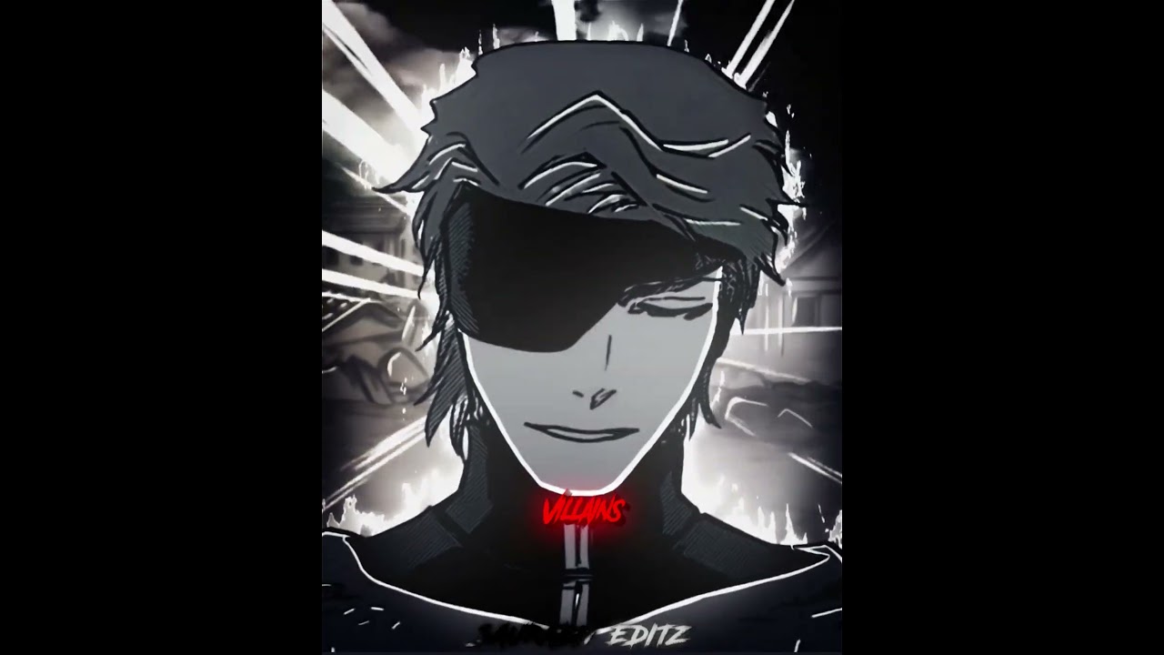 Real Villains - Aizen Sosuke, Goku Black, Madara Uchiha, Johan [ Manga Edit ]