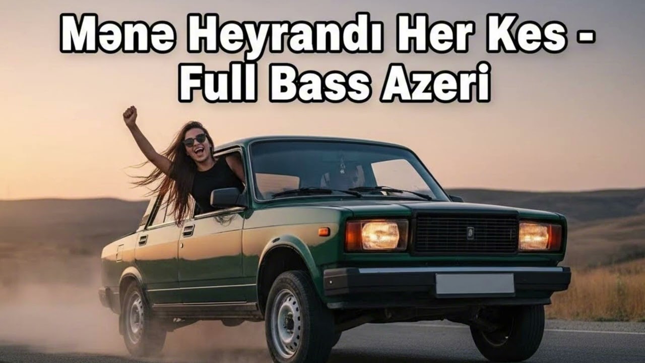 Mənə Heyrandı Hər Kəs - Full Bass Azeri 2026 ( Masinda Dinlemek Ucun )