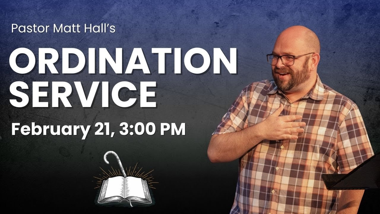 Matthew Hall's Ordination Service