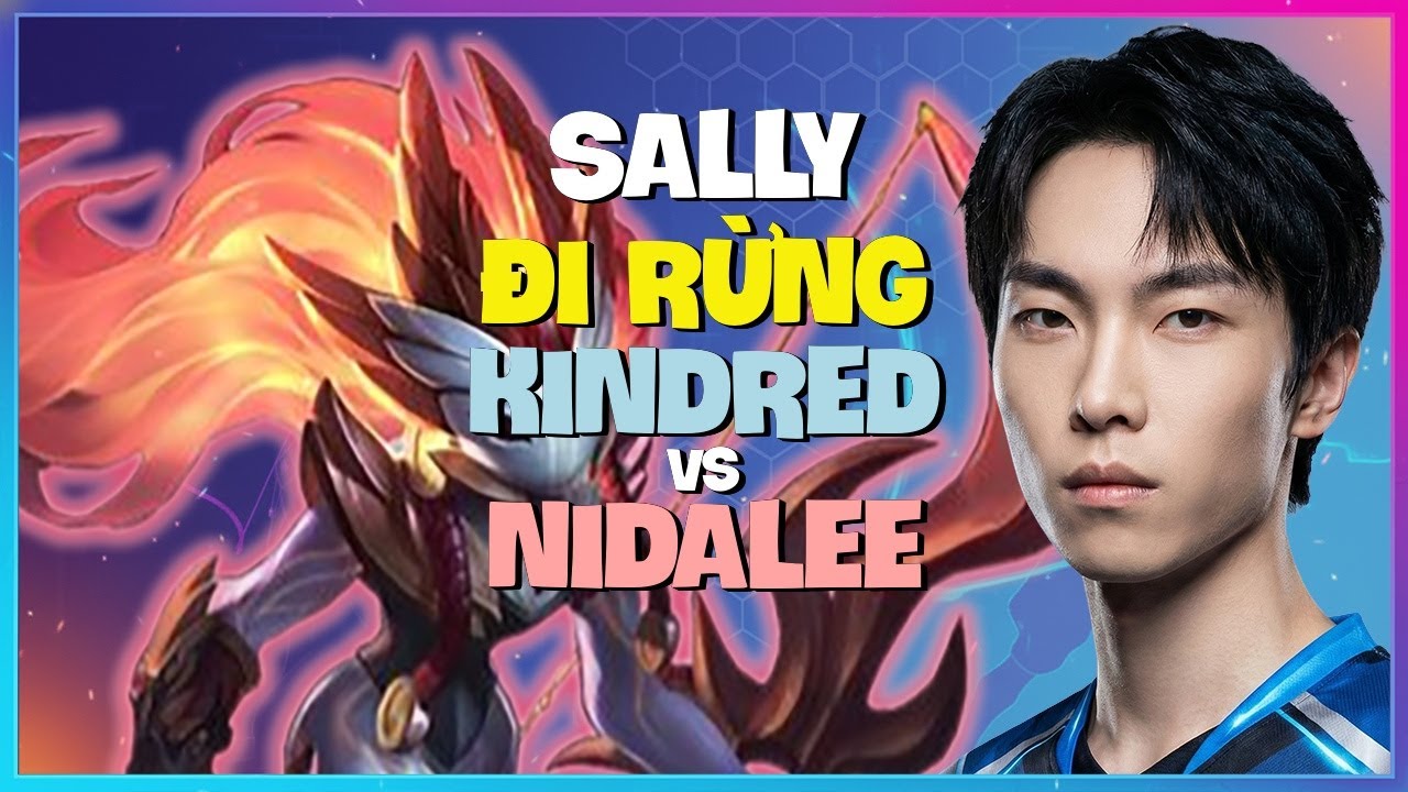 Sally Phô Diễn Kỹ Thuật Outplay Đỉnh Cao Của Kindred Tại Rank Thách Đấu Vietsub