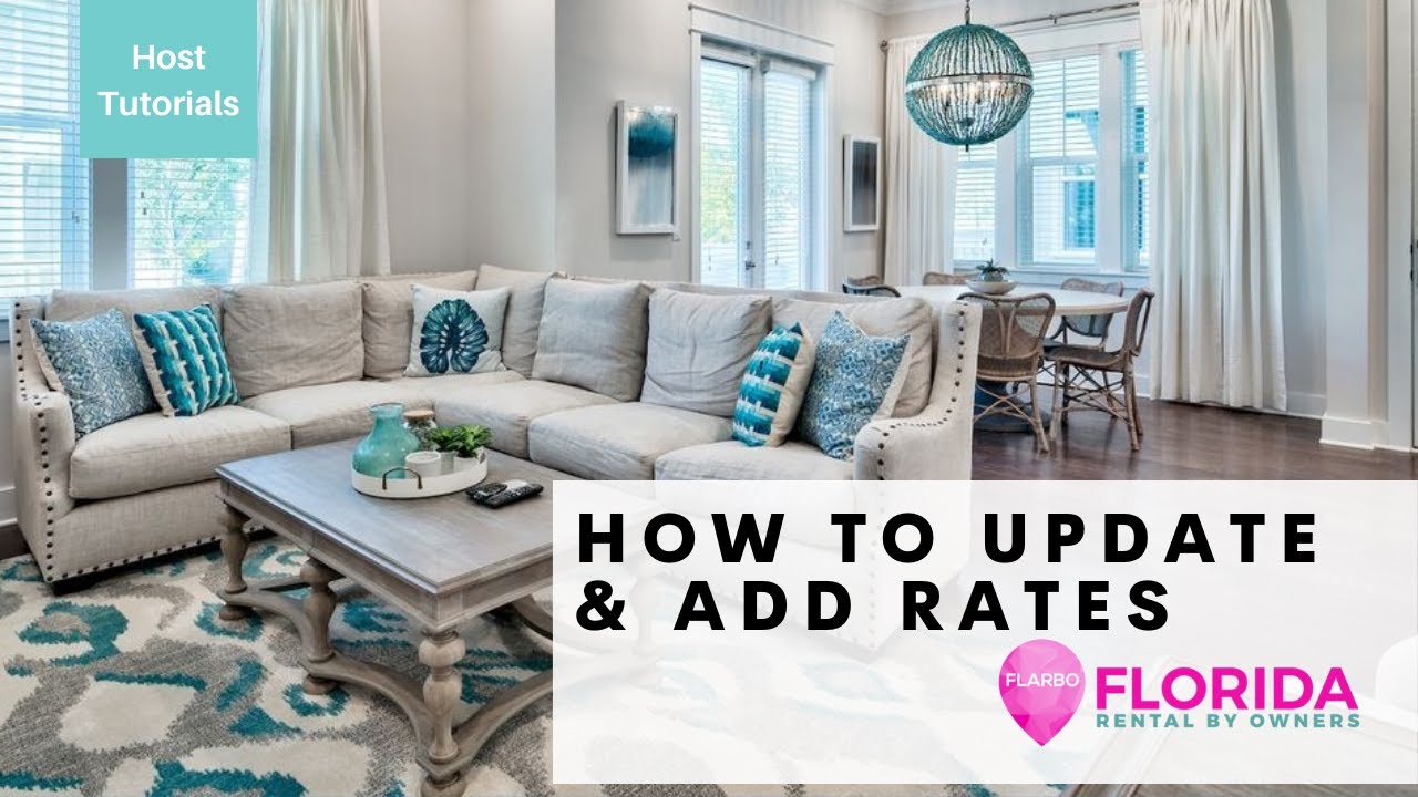 How to Add Rates - Host Tutorial - Florida Rental By Owners
