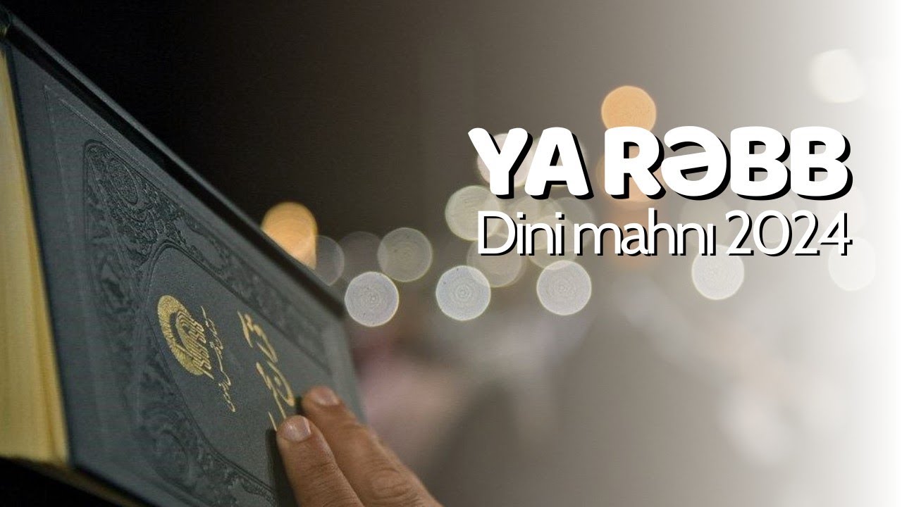 YA RƏBB - Murteza Biyabani / Dini Mahni 2024