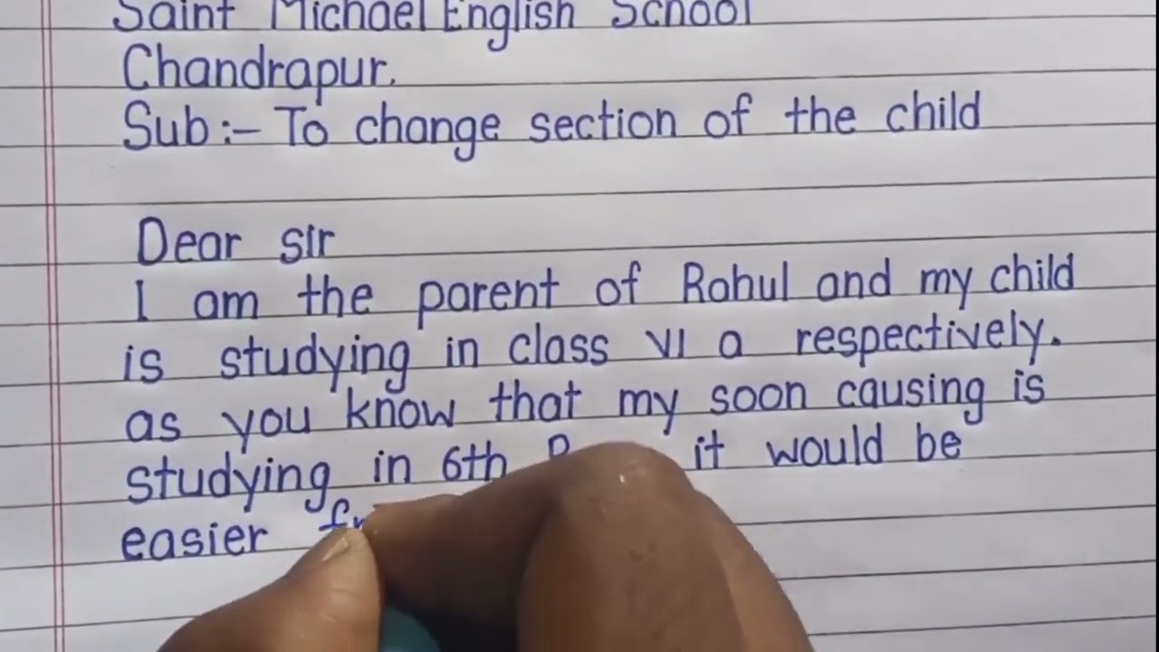 how to write application||To change section of the child||