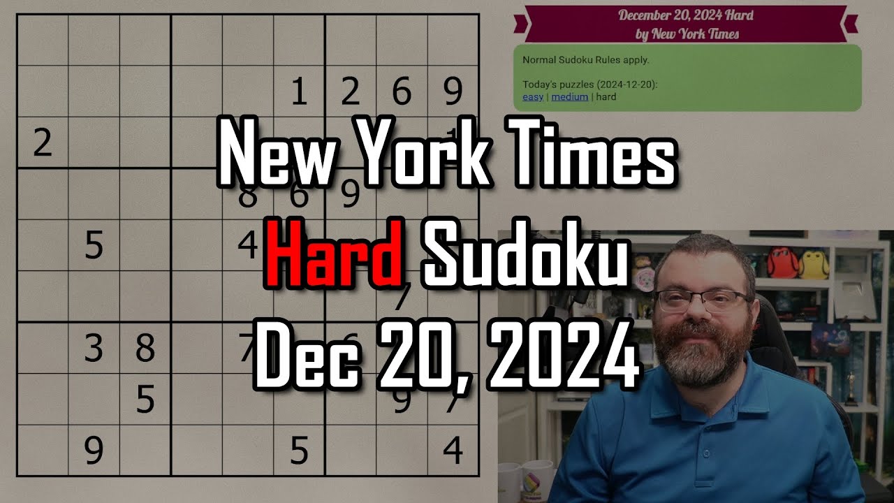 NYT Hard Sudoku Walkthrough | Dec 20, 2024