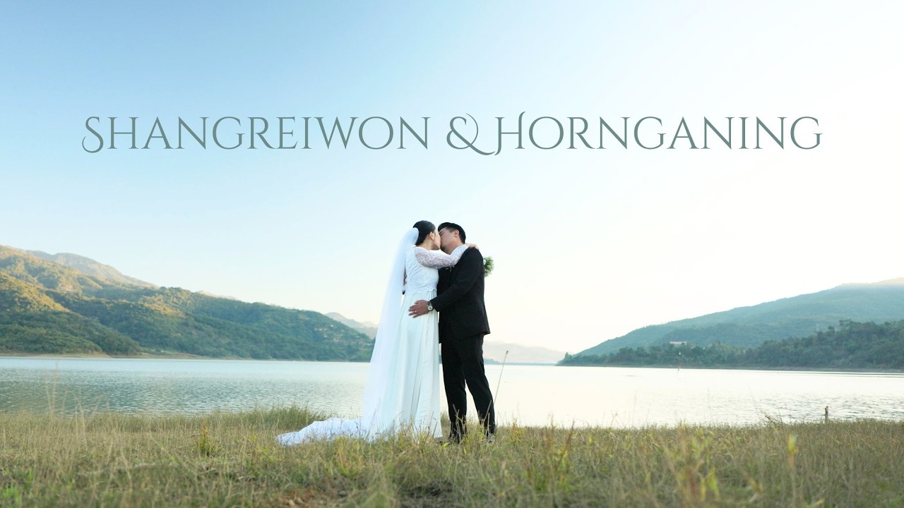 Shangreiwon + Hornganing | Wedding Video | Thoyee