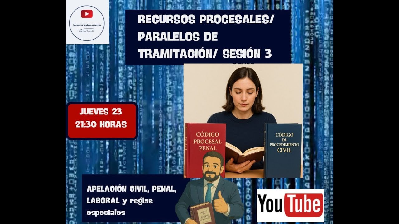 TUTORÍA PROCESAL CIVIL 2025, SESIÓN 25, RECURSOS PROCESALES, SESIÓN 3