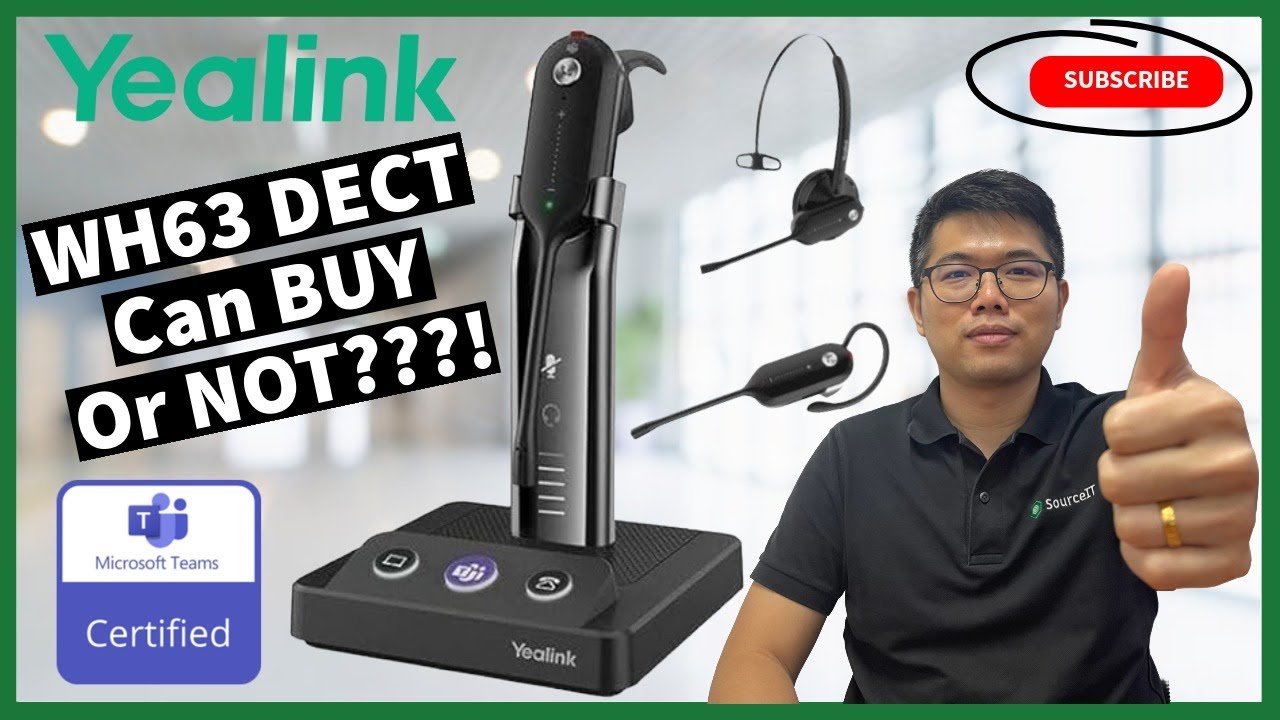 Yealink WH63 Convertible DECT : Why This Headset is a Game Changer