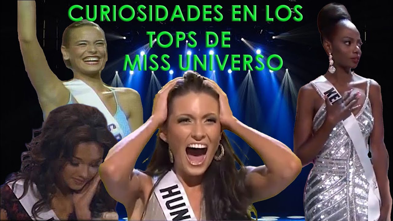 MISS UNIVERSO: CURIOSIDADES EN EL ANUNCIO DE LAS SEMIFINALISTAS