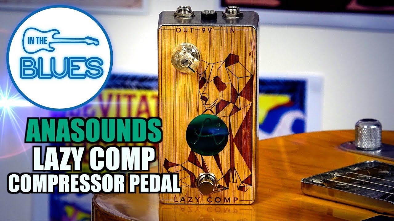 Anasounds Lazy Comp Compressor Pedal - Made in France