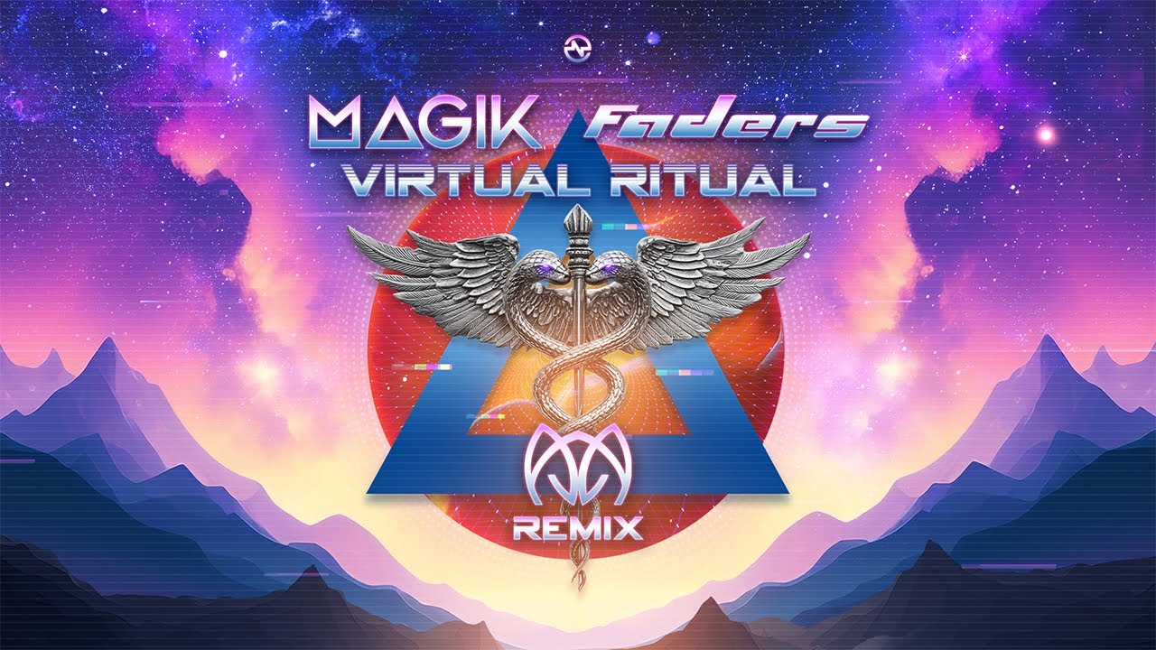 Magik (UK) & Faders - Virtual Ritual (Ajja Remix)