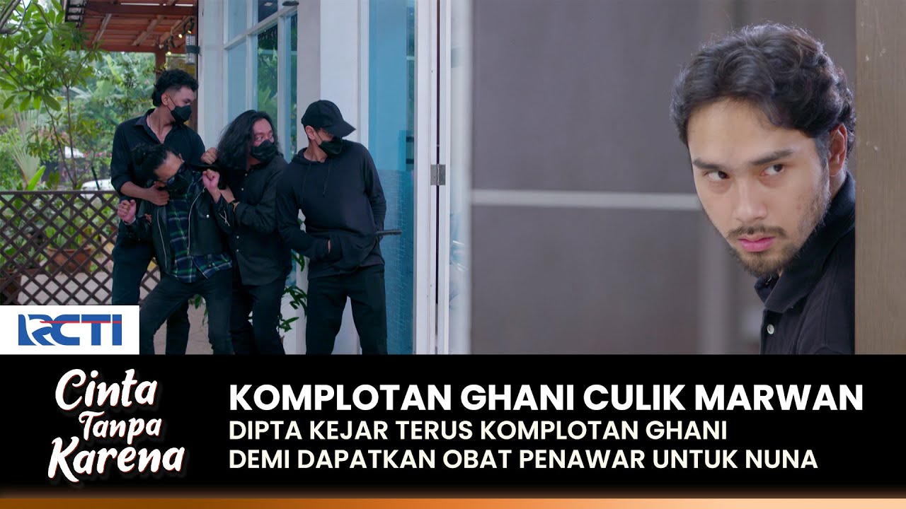 MARWAN DICULIK! Dipta Kejar Terus Demi Dapatkan Obat Penawar | CINTA TANPA KARENA | EPS 457 (1/3)
