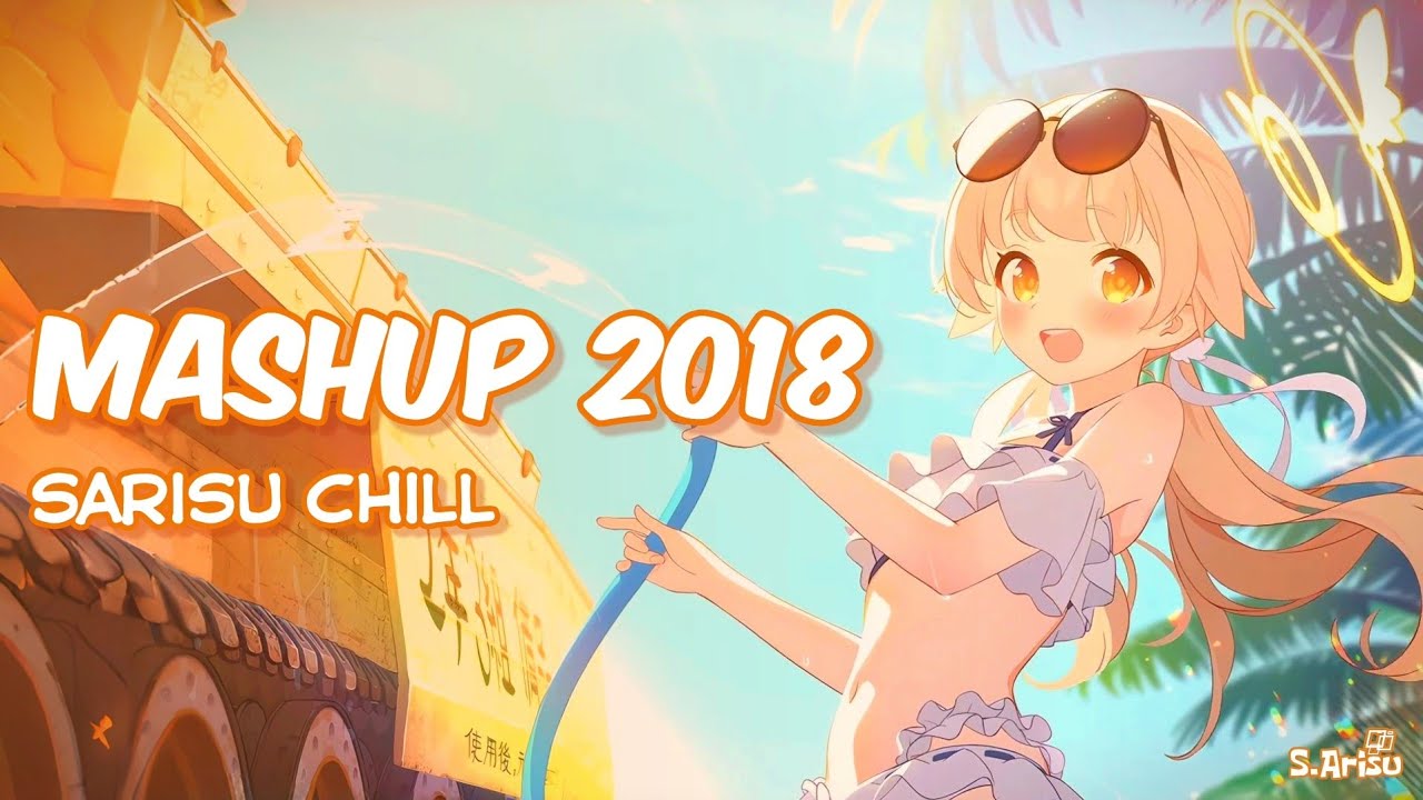 Mashup 2018 - SArisu Chill [ Speed Up ] | Hifumi (Summer) - Blue Archive Live2D