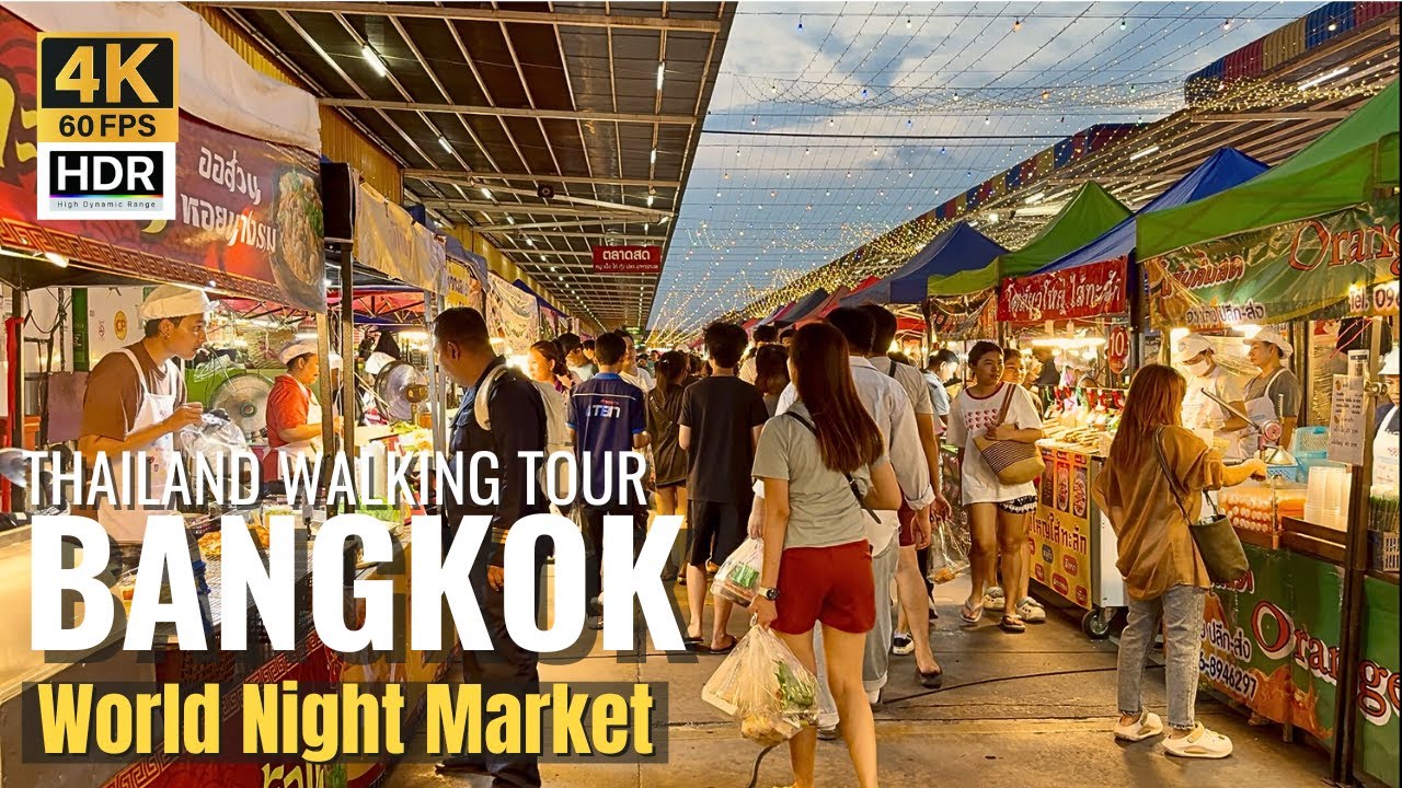 [BANGKOK] World Night Market 