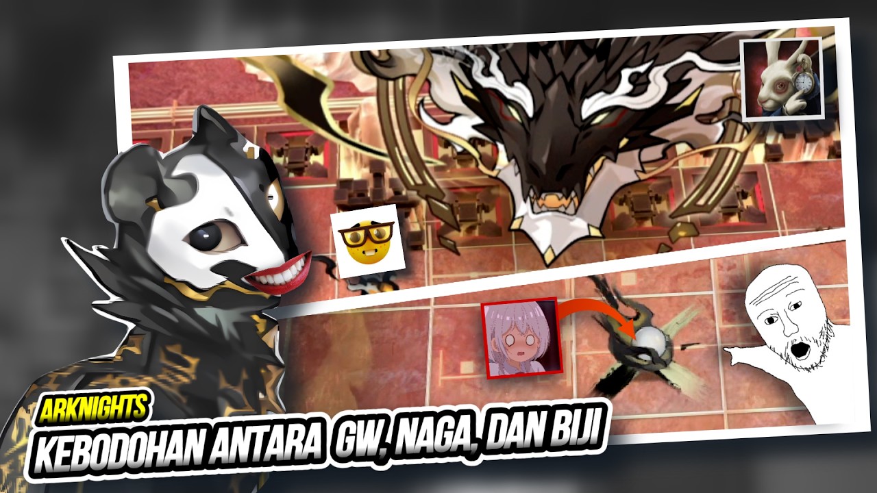 Kebodohan Antara Gw, Naga, Dan Biji ~ Arknight Indonesia