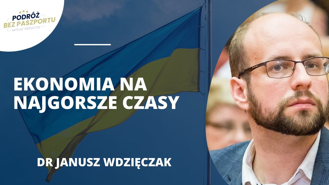 Gospodarka Ukrainy w trakcie wojny. Jak sobie radzi? | dr Janusz Wdzięczak