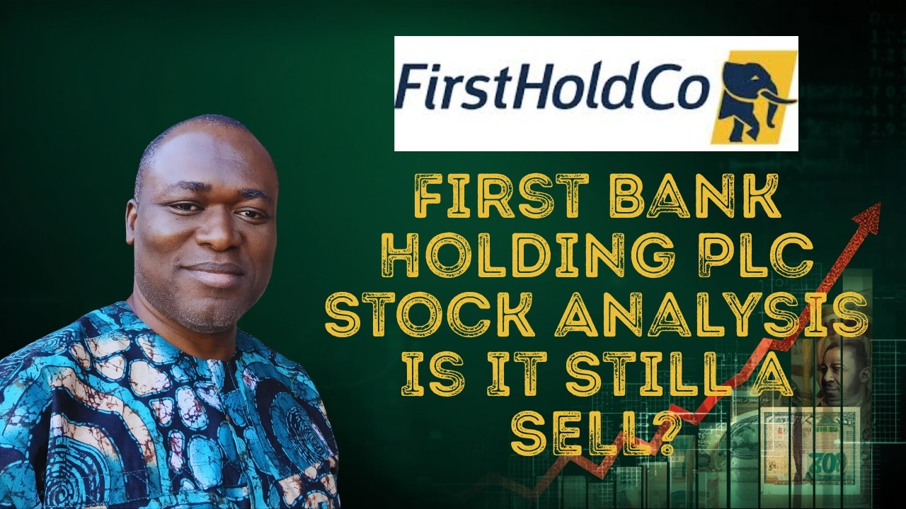 First Bank Holding Plc Stock Analysis: Is It Still a SELL?