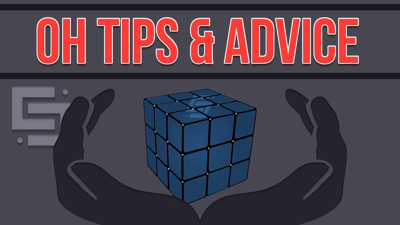 3x3 Rubik's Cube One Handed (OH) Advice: 10 TIPS for getting FAST at OH (Roux & CFOP)