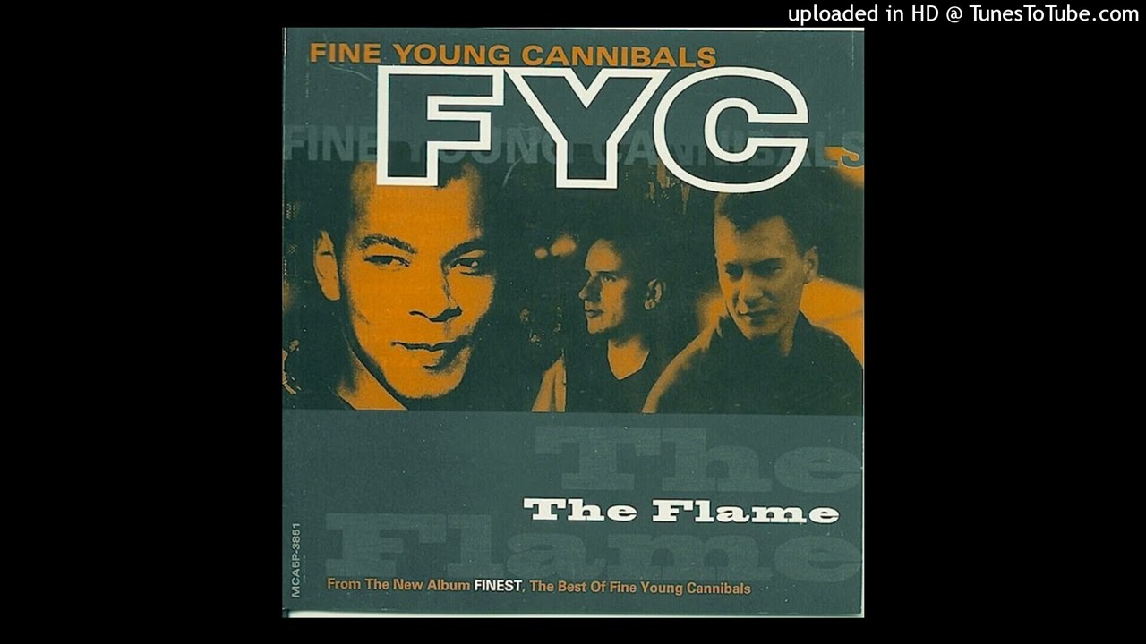 Fine Young Cannibals - The Flame [1996]  [magnums  extended mix]