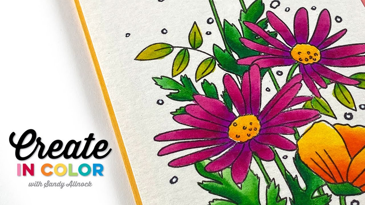 Create in Color with Sandy Allnock - Watercoloring Stamped Flowers