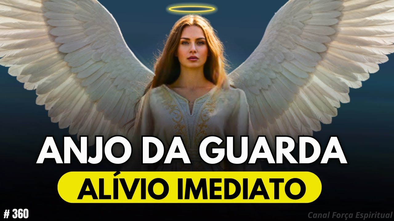 Oração Poderosa ao Anjo da Guarda Contra Toda Ansiedade