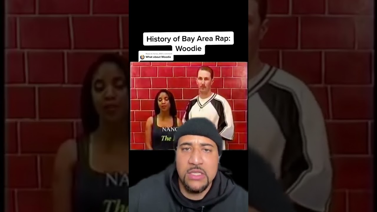 History of Bay Area Rap: Woodie