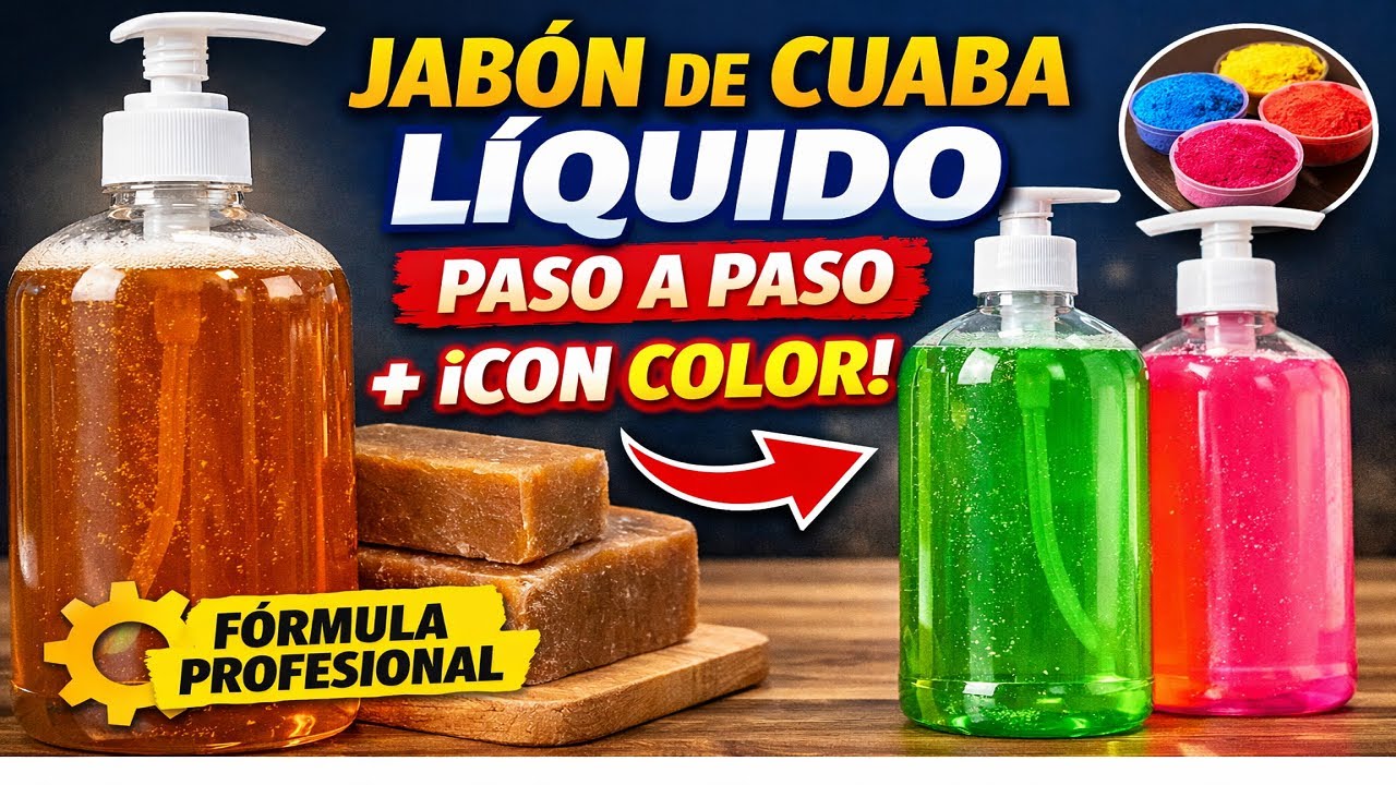 Cómo Hacer Jabón de Cuaba Líquido Paso a Paso | Fórmula Profesional + Color