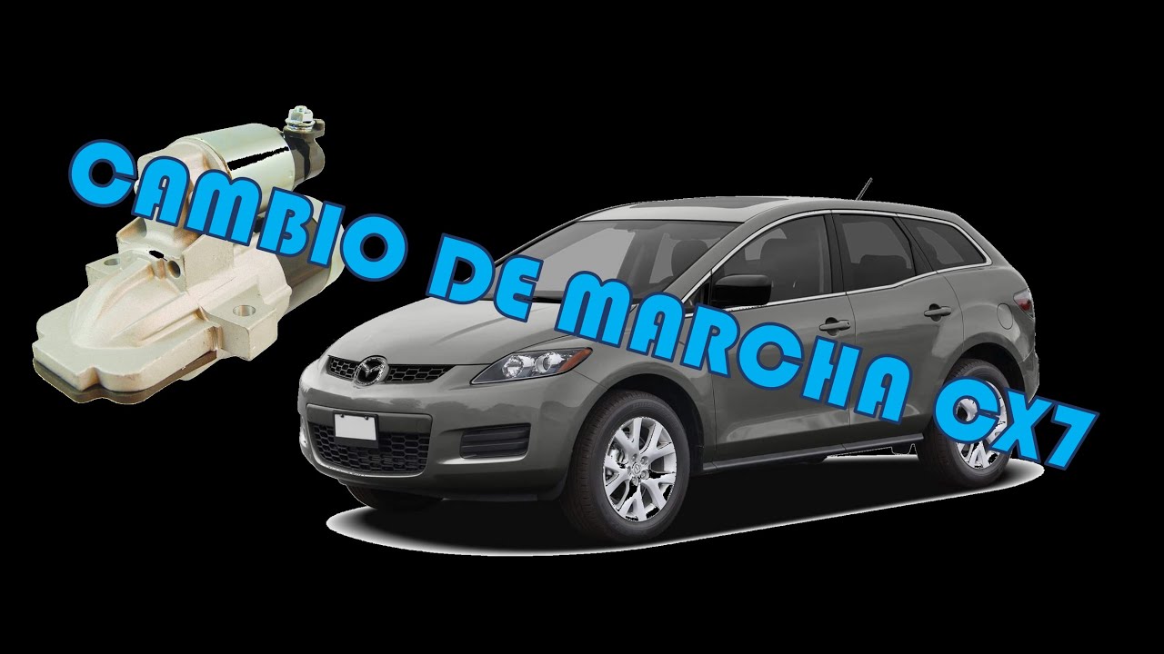 CAMBIO DE MARCHA MAZDA CX7