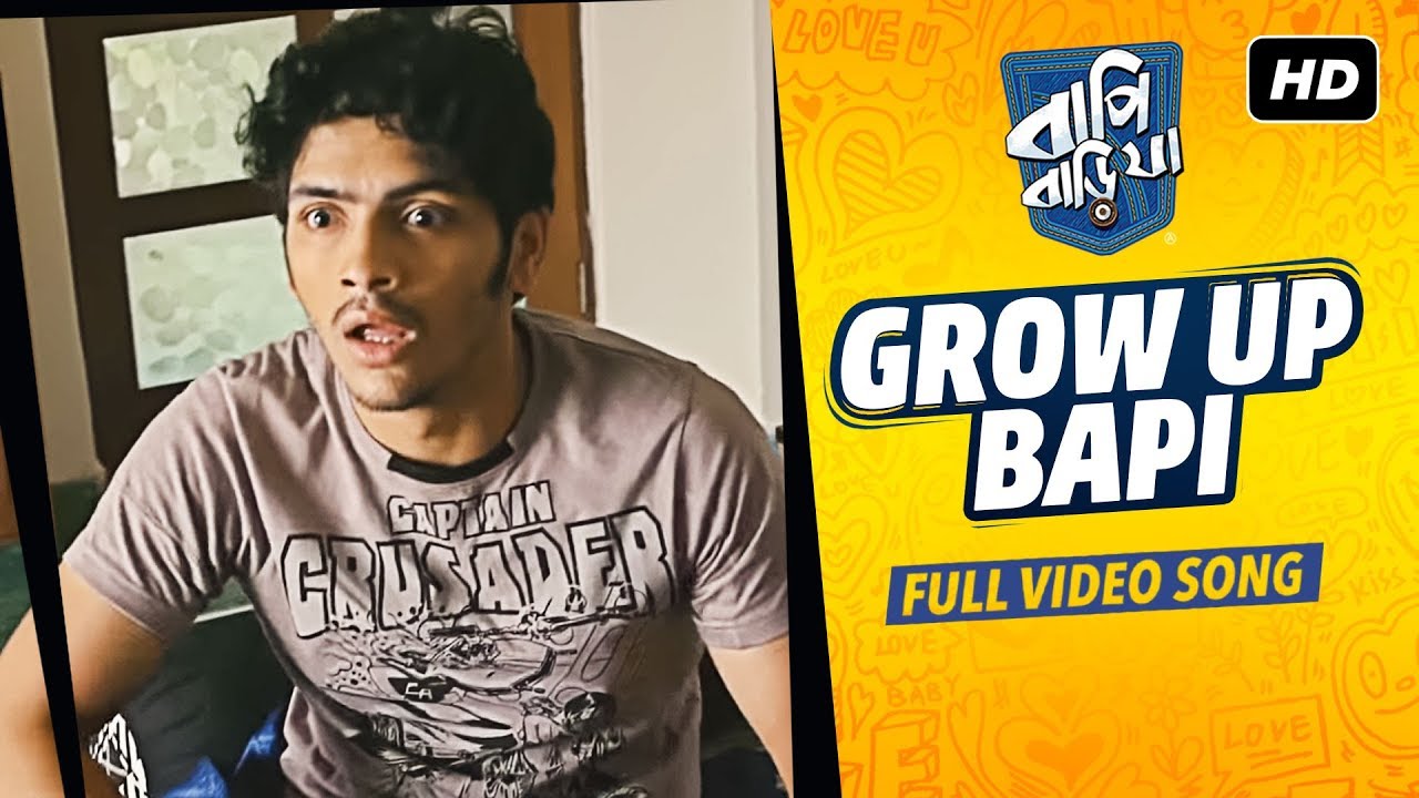 Grow Up Bapi | Bapi Bari Jaa | Arjun | Mimi | Jeet Gannguli | SVF