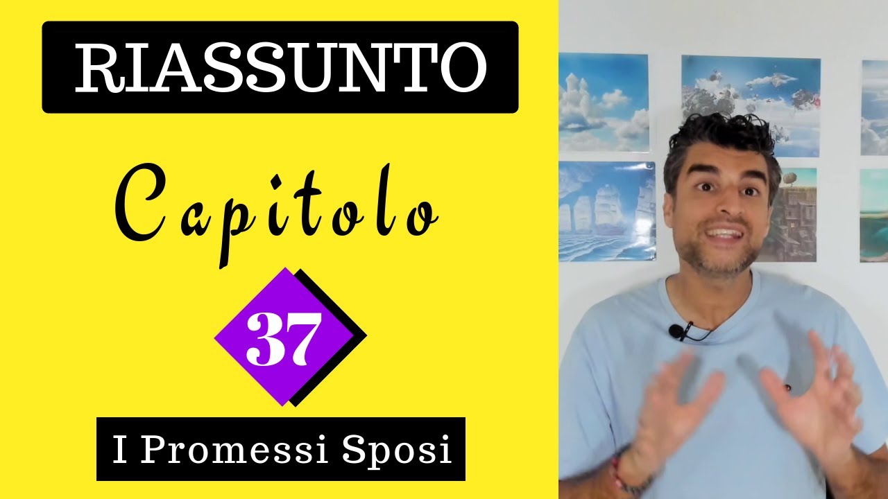 (Capitolo 37) Promessi Sposi: Riassunto