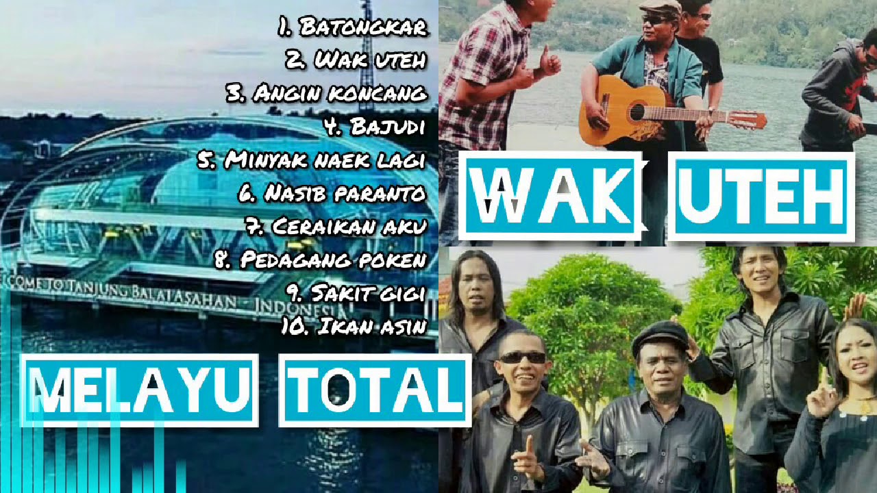 Kumpulan lagu wak uteh||kumpulan lagu melayu||10 lagu terbaik wak uteh