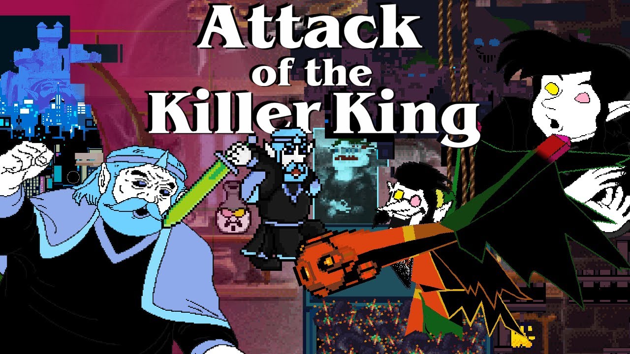 Attack of the Killer King