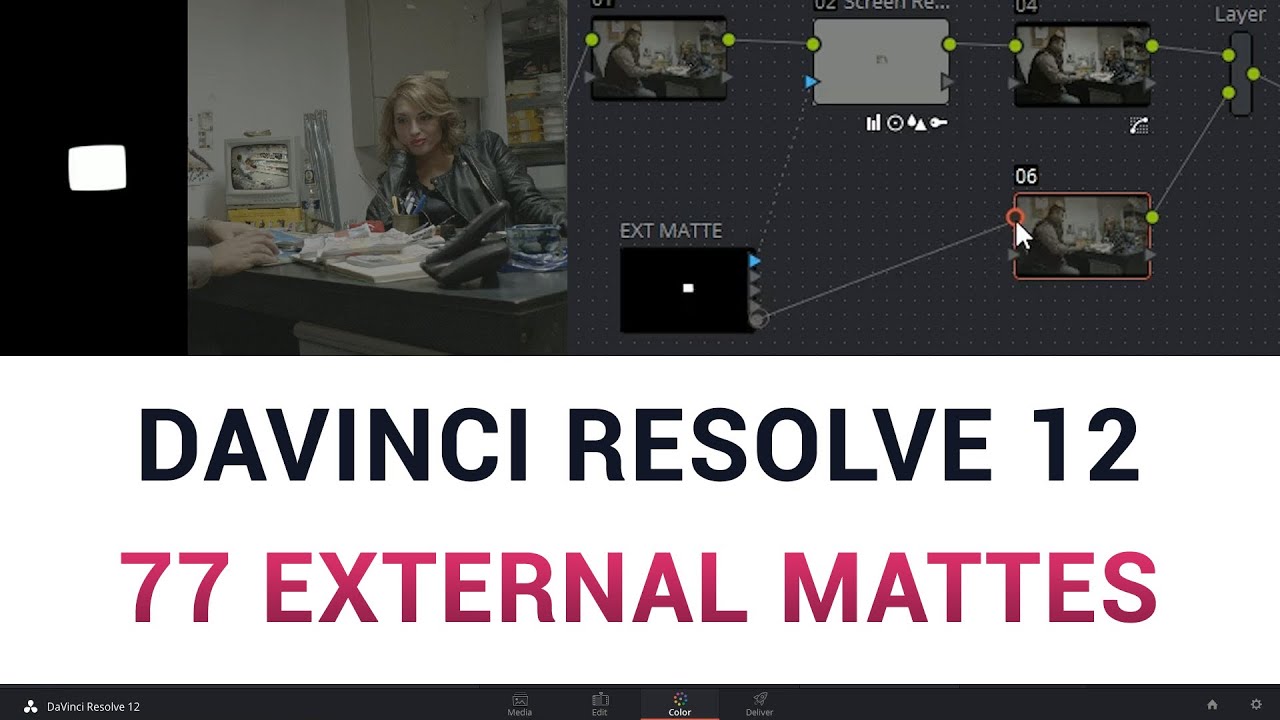 DaVinci Resolve 12 - 77 External Mattes