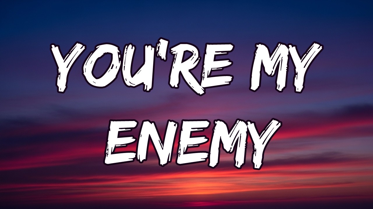 You’re My Enemy (Lyrics) | Emotional Pop Song