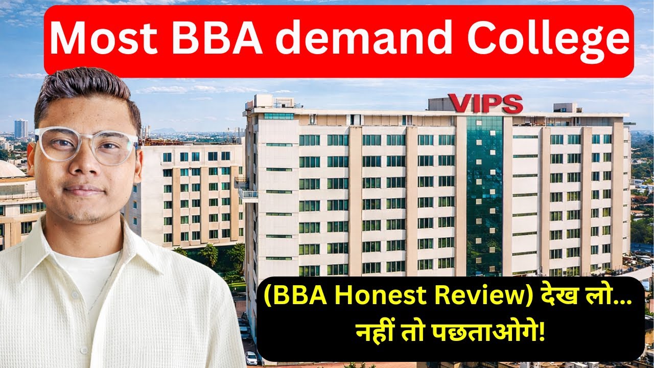 BBA at (VIPS) in  2026 🔥 Very Low Fees | Admission, Placement, Pros & Cons
