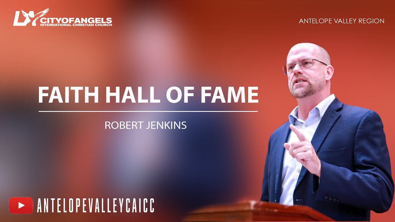 Faith Hall of Fame - Robert Jenkins | Antelope Valley CAICC