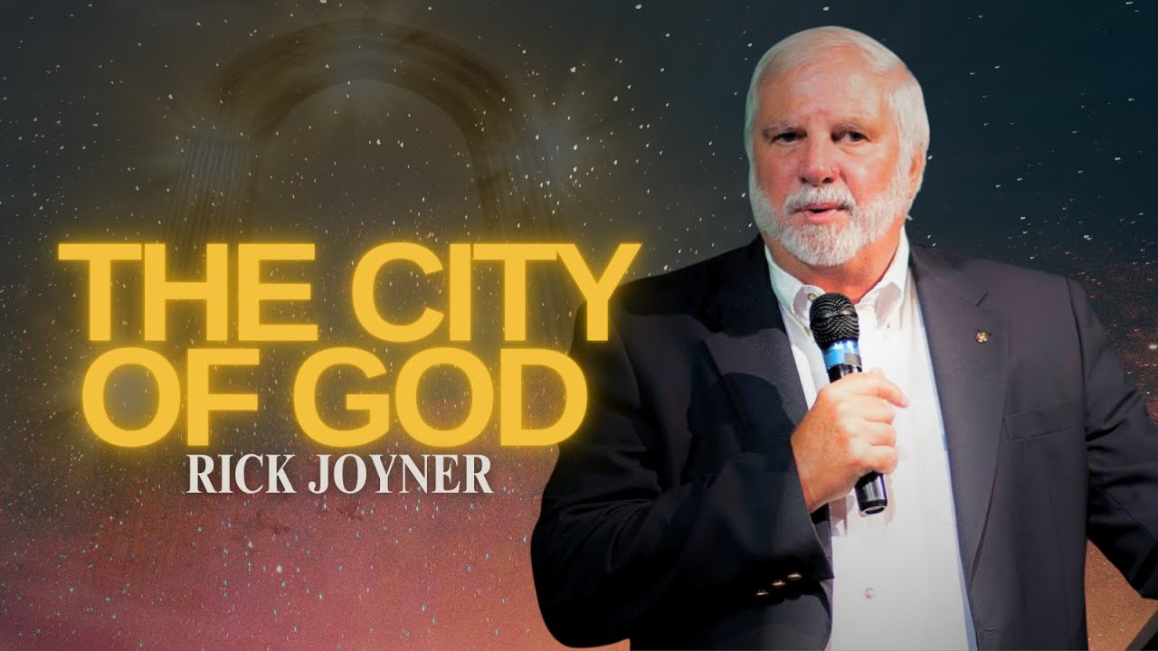 The City of God | Rick Joyner #propheticrevelation