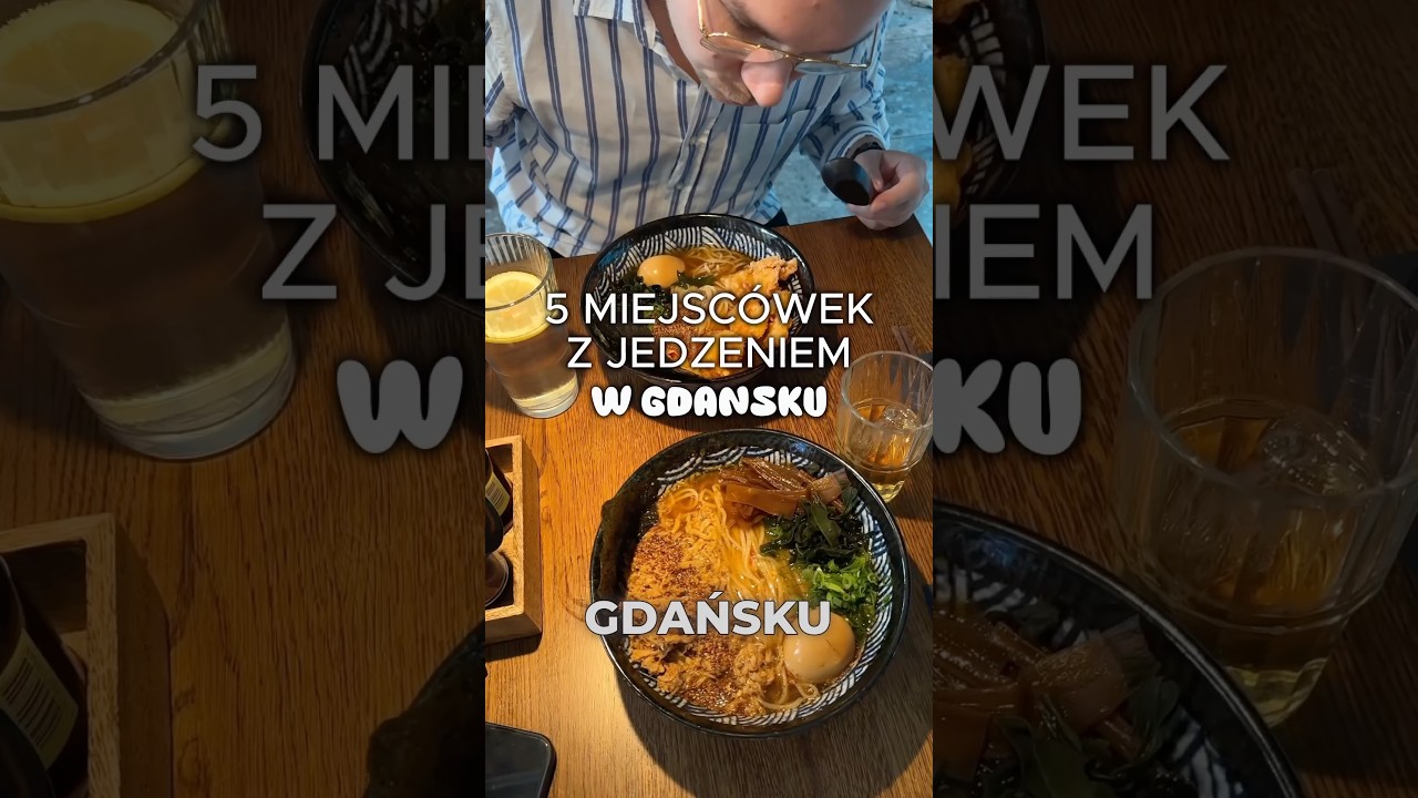 Gdzie warto wybrać się na jedzenie w Gdańsku 😋 #gdziezjwgdansku #gdansk #restauracje