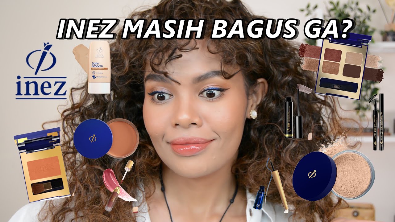 Gua Beli & Coba Semua Produk Inez Cosmetics...