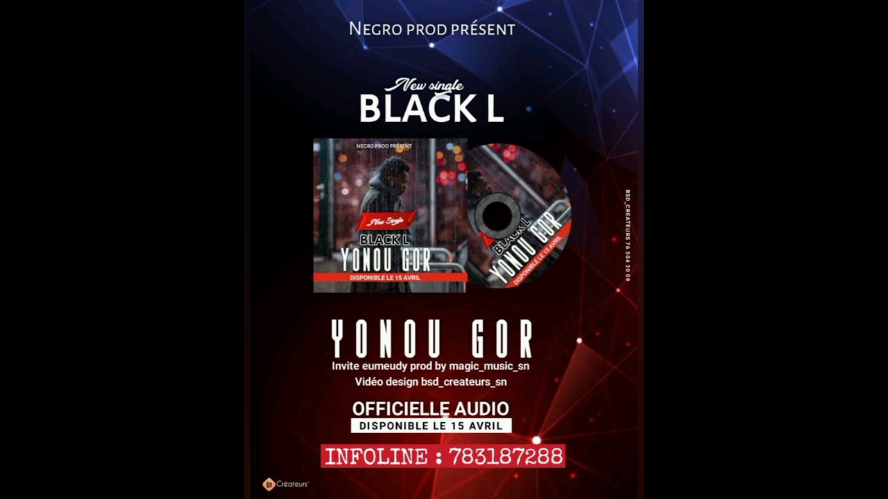 BLACK L YONOU GOR OFFICIELLE AUDIO
