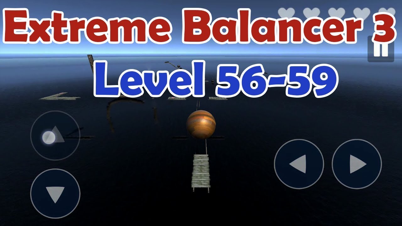 Extreme Balancer 3 Level 56-59 walkthrough