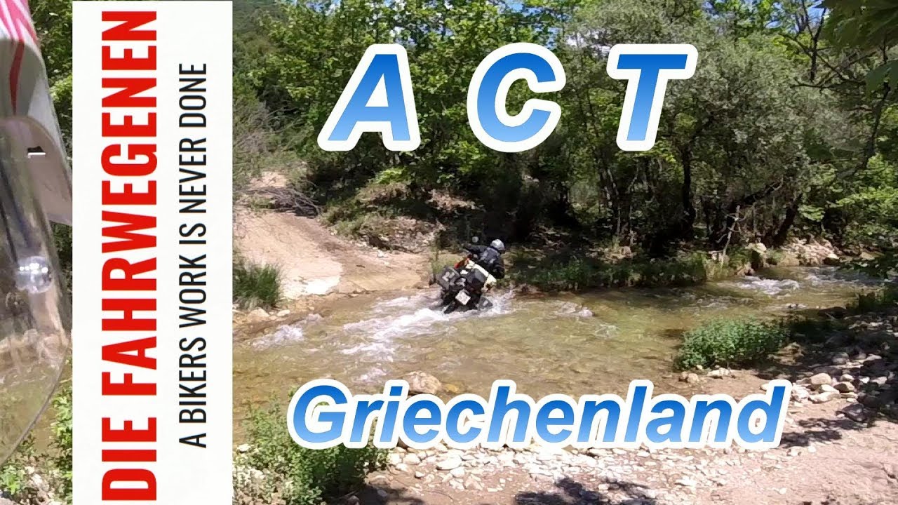 💯 ACT-Griechenland💯🔝... Motorradreise....Die Fahrwegenen